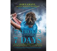 Dawn Grant 7 Strokes In 7 Days (Copertina rigida)