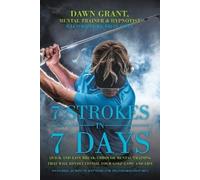 Dawn Grant 7 Strokes In 7 Days (Tascabile)