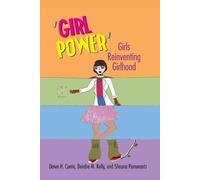 Dawn H. Currie Deirdre M. Kelly Shauna Pomerantz ‘Girl Power’ (Tascabile)