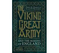 Dawn Hadley Julian Rich The Viking Great Army and the Making of Eng (Tascabile)