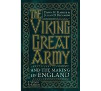 Dawn Hadley Julian Rich The Viking Great Army and the Making of Eng (Tascabile)