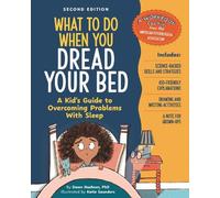 Dawn Huebner What to Do When You Dread Your Bed, 2nd Edition (Tascabile)