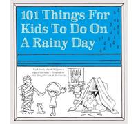Dawn Isaac 101 Things for Kids to do on a Rainy Day (Tascabile)