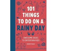 Dawn Isaac – 101 Things to do on a Rainy Day – Tascabile