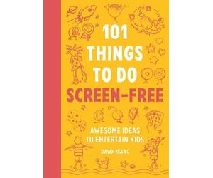 Dawn Isaac 101 Things to do Screen-Free (Tascabile) (PRESALE 12/03/2026)