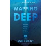 Dawn J. Wright Mapping the Deep (Tascabile)