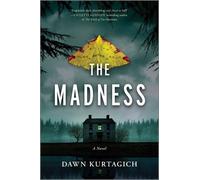 Dawn Kurtagich The Madness (Tascabile)