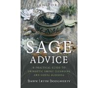 Dawn Leith Dougherty Pagan Portals - Sage Advice (Tascabile)