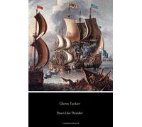 Dawn Like Thunder (Annotated): The Barbary Wars and the Birth of the U.S. Navy