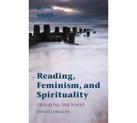 Dawn Llewellyn Reading, Feminism, and Spirituality (Copertina rigida)