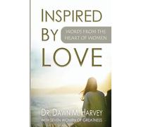 Dawn M Harvey Diahann Smith Inspired by Love (Tascabile)