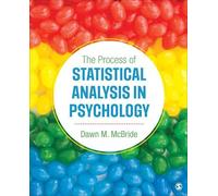 Dawn M. McBride The Process of Statistical Analysis in Psychology (Tascabile)