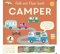 Dawn Machell Fold out floor- Camper van (Libro di cartone) Fold out floor