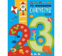Dawn Machell My Awesome Counting Book (Libro di cartone)