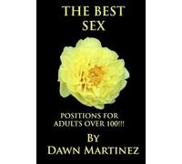 Dawn Martinez The Best Sex (Tascabile)
