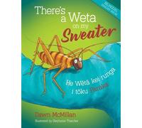 Dawn McMillan There's a Weta on my Sweater (Copertina rigida)