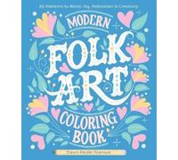 Dawn Nicole Warnaar Modern Folk Art Coloring Book (Tascabile)