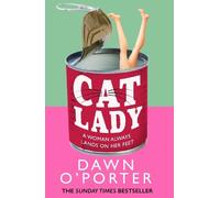 Dawn O’Porter Cat Lady (Copertina rigida)
