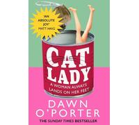 Dawn O’Porter Cat Lady (Tascabile)