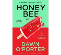 Dawn O’Porter Honeybee (Tascabile)