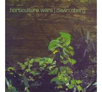 Dawn Oberg - Horticulture Wars