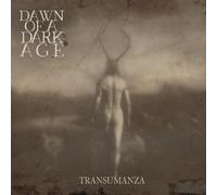 Dawn of a Dark Age Transumanza (CD) Album