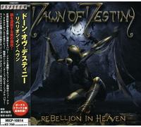 Dawn Of Destiny - Rebellion In Heaven
