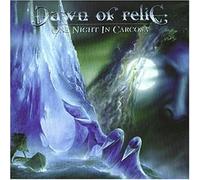 Dawn of Relic - One Night in Carcass
