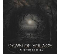 Dawn of Solace Affliction Vortex