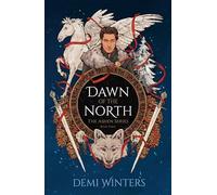Dawn of the North: The third book in the epic Viking romantasy series that started with THE ROAD OF BONES