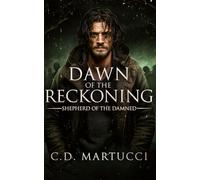 Dawn of the Reckoning: Shepherd of the Damned