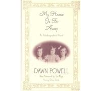 Dawn Powell My Home Is Far Away (Tascabile)