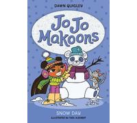 Dawn Quigley Jo Jo Makoons: Snow Day (Copertina rigida)