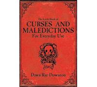 Dawn Rae Downto The Little Book of Curses and Maledictions for Every (Tascabile)