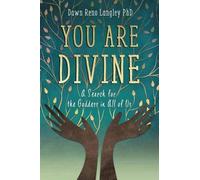 Dawn Reno Langley You Are Divine (Tascabile)