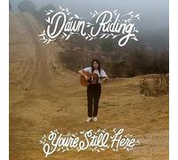Dawn Riding - You're Still Here [VINYL]