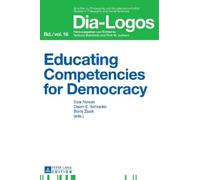 Dawn Schrader Educating Competencies for Democracy (Copertina rigida) Dia-Logos