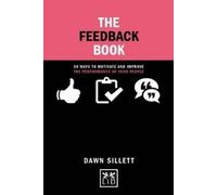 Dawn Sillett The Feedback Book (Copertina rigida) Concise Advice