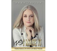 Dawn Taylor P.S. I Made It (Tascabile)