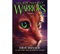 Dawn (Warriors: The New Prophecy): The second generation of the bestselling children’s animal series: Book 3