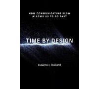 Dawna I Ballard Time by Design (Tascabile)