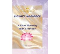 Dawn's Radiance: A Heart Blooming With Gratitude