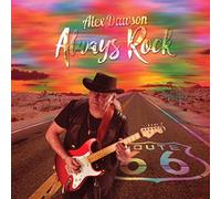 Dawson, Alex - Always Rock
