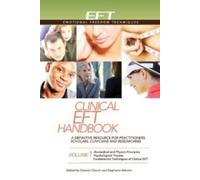 Dawson Church Clinical EFT Handbook Volume 1 (Copertina rigida)