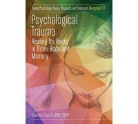 Dawson Church Psychological Trauma (Tascabile)