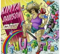 Dawson, Kimya - Thunder Thighs