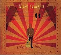 DAWSON, STEVE - LUCKY HAND