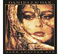 Dax, Danielle - Dark Adapted Eye