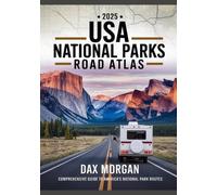 Dax Morgan 2025 USA National Parks Road Atlas (Tascabile)