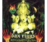 Dax Riggs If This Is Hell Then I'm Lucky (CD) Album